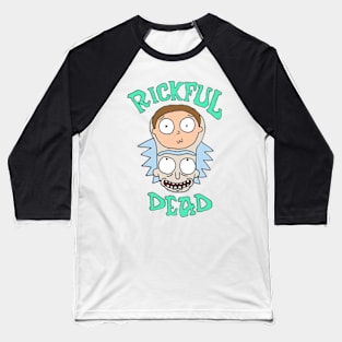 Rickful Dead Baseball T-Shirt